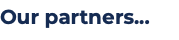Our partners...